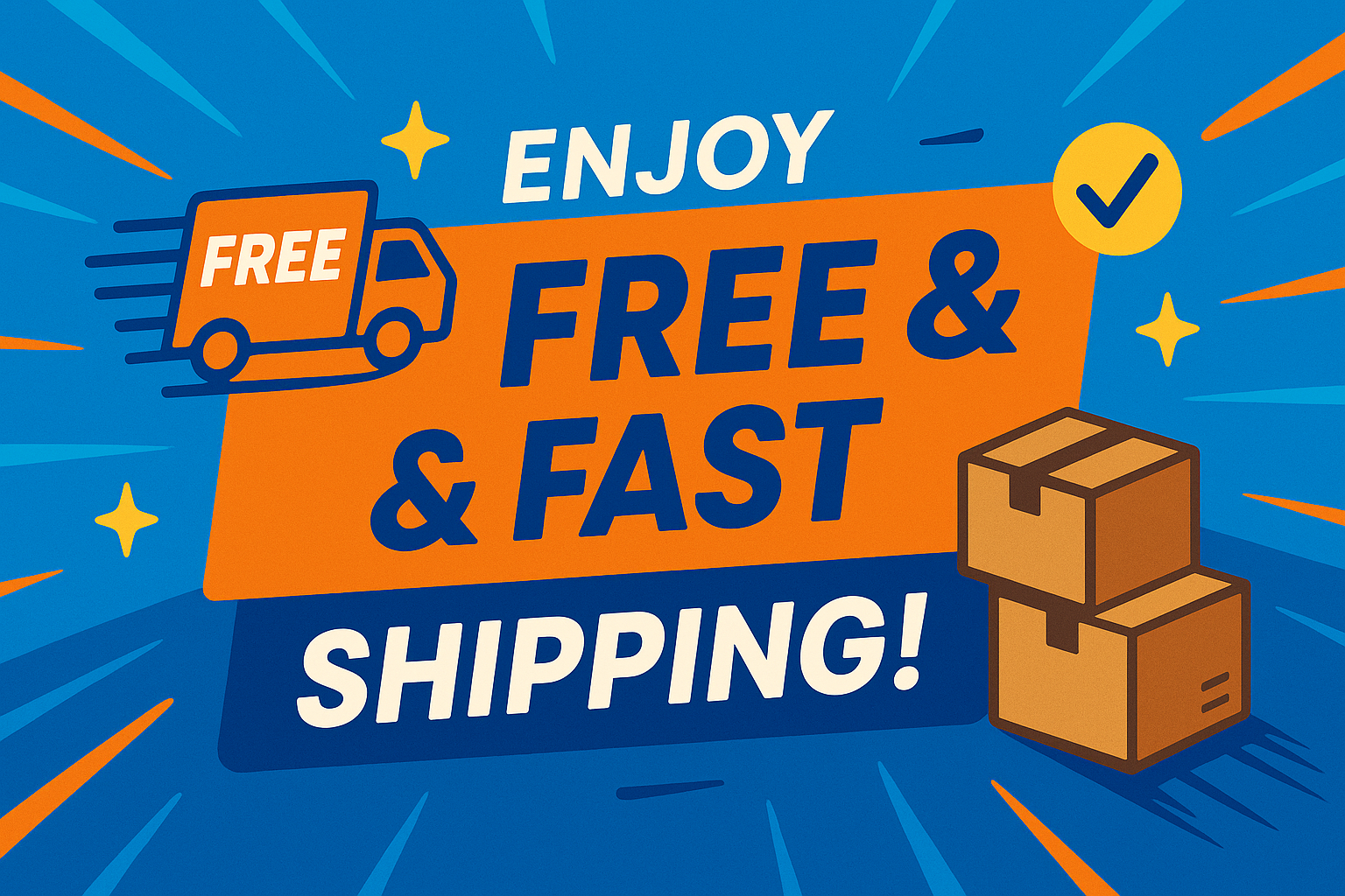 Enjoy Free & Fast Shipping!